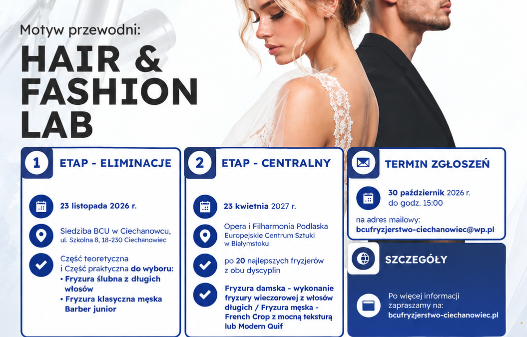 OGÓLNOPOLSKI KONKURS Młodych Twórców Mody, Fryzjerstwa i Reklamy